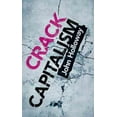 thumbnail image 1 of Crack Capitalism (Paperback), 1 of 1