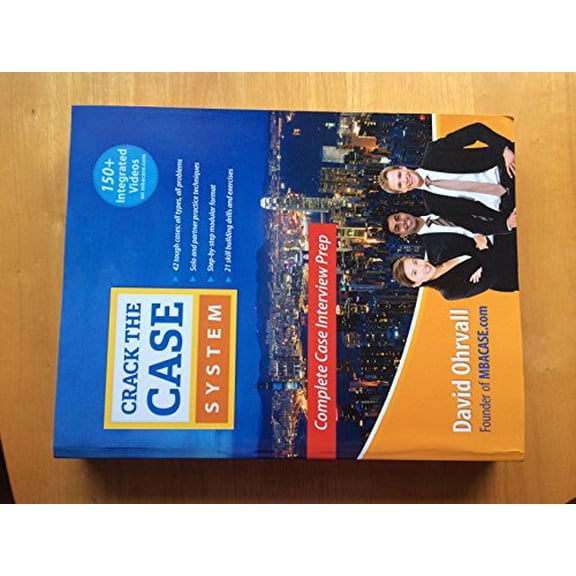 Pre-Owned Crack the Case System: Complete Case Interview Prep, 9780974442846, 0974442844, Paperback, Copyright 2011 edition