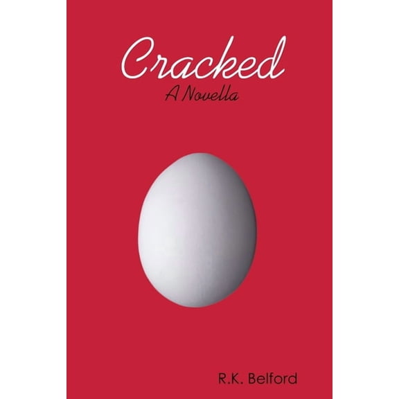 Cracked: A Novella, (Paperback)
