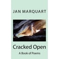 thumbnail image 1 of Cracked Open: A Book of Poems (Paperback), 1 of 1