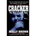 thumbnail image 1 of Pre-Owned Cracker: To Say I Love You (Paperback) 0312959966 9780312959968, 1 of 1