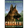 thumbnail image 1 of Cracker!: The Best Dog in Vietnam, (Paperback), 1 of 1