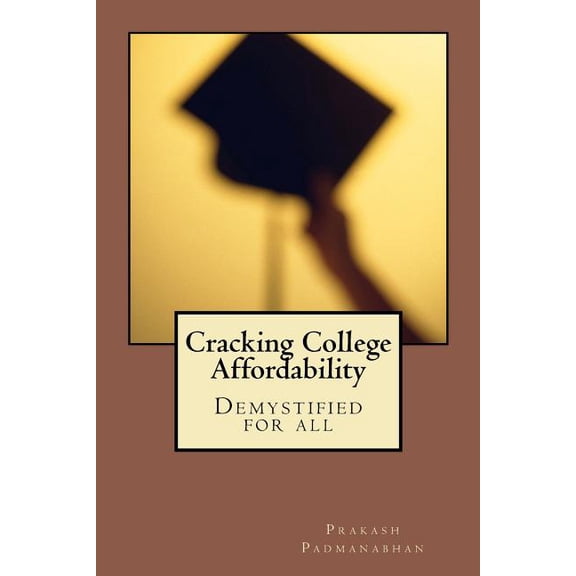 Cracking College Affordability, (Paperback)