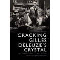 thumbnail image 1 of Cracking Gilles Deleuze's Crystal: Narrative Space-Time in the Films of Jean Renoir, (Hardcover), 1 of 1