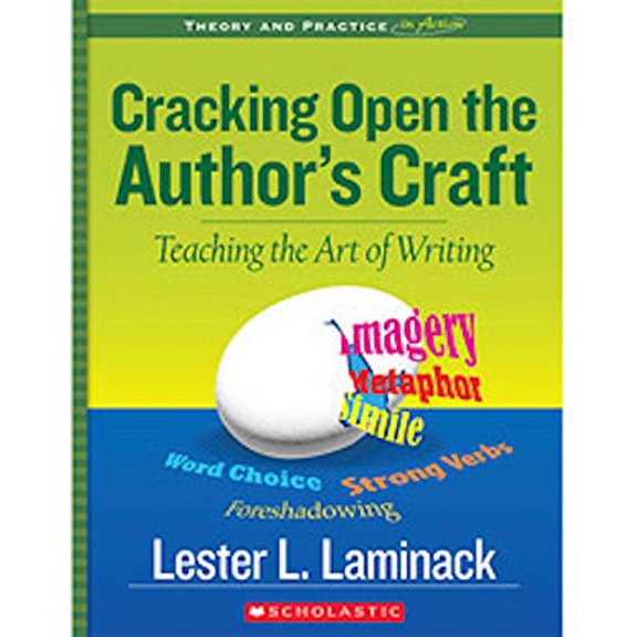 Pre-Owned Cracking Open the Author's Craft (Revised): Teaching the Art of Writing (Paperback) 1338134523 9781338134520