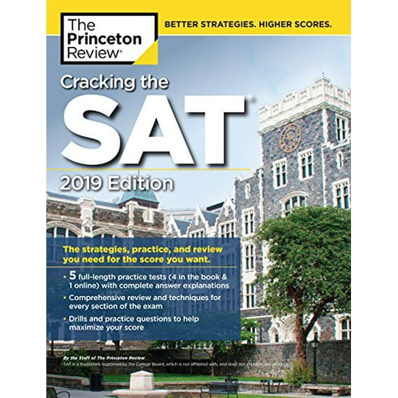 Pre-Owned Cracking the SAT with 5 Practice Tests, 2019 Edition: The Strategies, Practice, and Review You Need for the Score You Want (Paperback) 1524757861 9781524757861