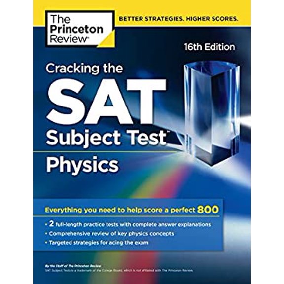 Pre-Owned Cracking the SAT Subject Test in Physics, 16th Edition: Everything You Need to Help Score a Perfect 800 (Paperback) 1524710814 9781524710811