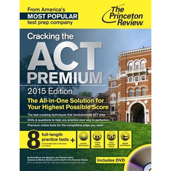 Pre-Owned Cracking the ACT Premium Edition with 8 Practice Tests and DVD, 2015 (College Test Preparation) (Paperback) 080412552X 9780804125529