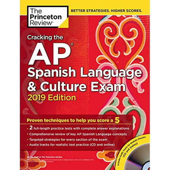 Pre-Owned Cracking the AP Spanish Language & Culture Exam with Audio CD, 2019 Edition: Practice Tests & Proven Techniques to Help You Score a 5 (Paperback) 1524758132 9781524758134