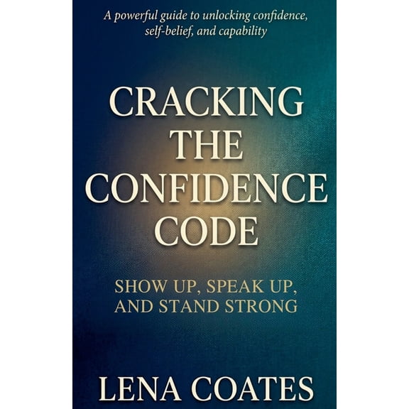 Cracking The Confidence Code, (Paperback)