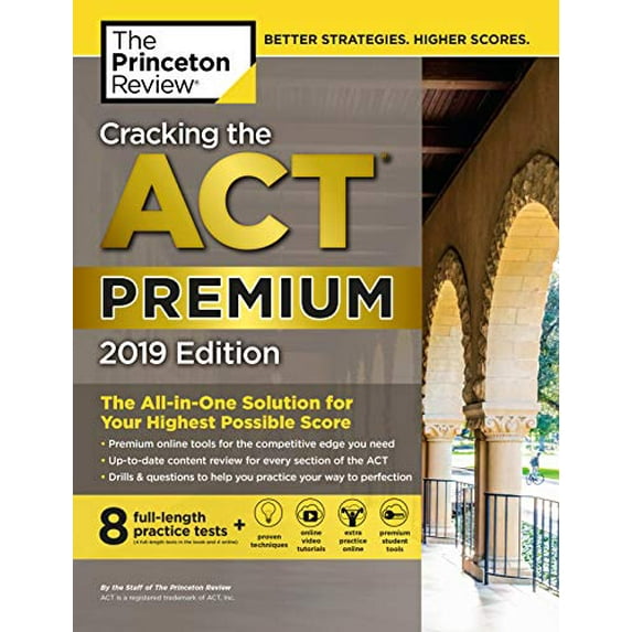 Pre-Owned Cracking the ACT Premium Edition with 8 Practice Tests, 2019: 8 Practice Tests + Content Review + Strategies (Paperback) 052556764X 9780525567646
