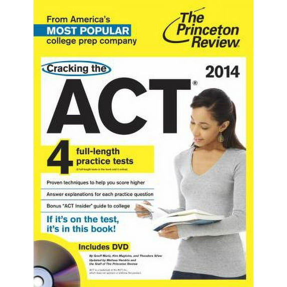 Cracking the ACT with 4 Practice Tests & DVD, 2014 Edition (College Test Preparation), Princeton Review
