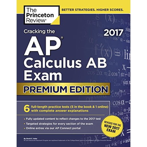 Pre-Owned Cracking the AP Calculus AB Exam 2017, Premium Edition (Paperback) 1101919841 9781101919842