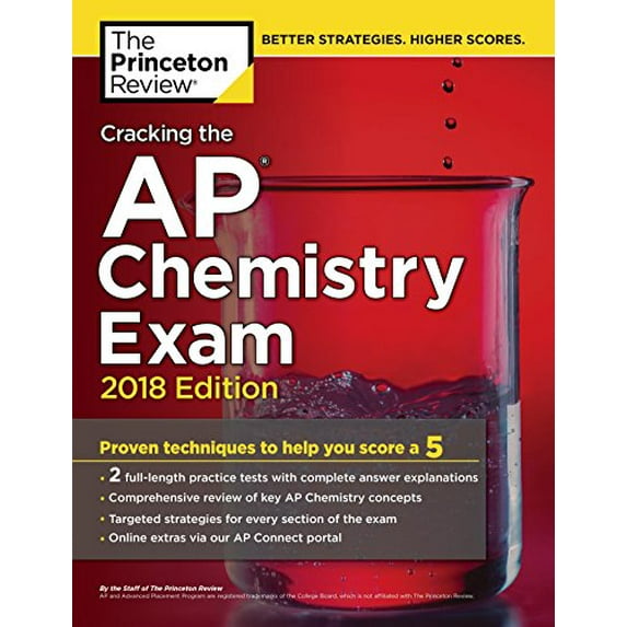 Pre-Owned Cracking the AP Chemistry Exam, 2018 Edition: Proven Techniques to Help You Score a 5 (College Test Preparation) (Paperback) 1524710032 9781524710033