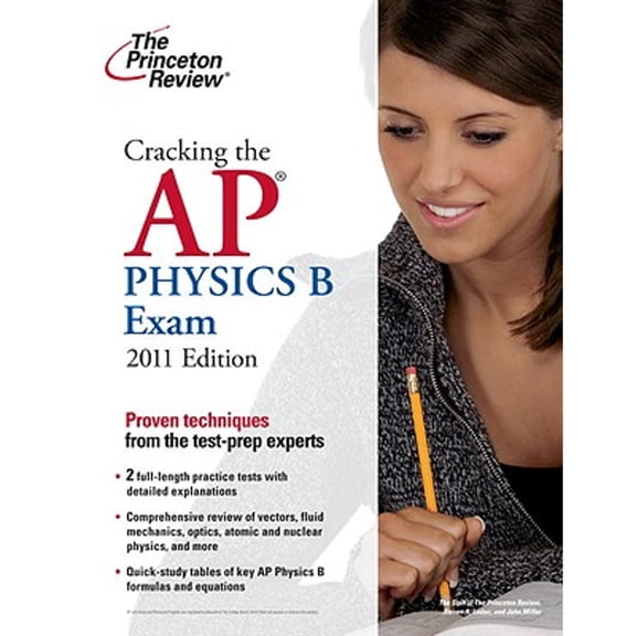 Pre-Owned Cracking the AP Physics B Exam, 2011 Edition (College Test Preparation) (Paperback) 0375427783 9780375427787