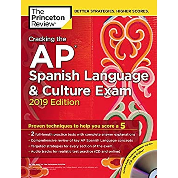 Pre-Owned Cracking the AP Spanish Language & Culture Exam with Audio CD, 2019 Edition: Practice Tests & Proven Techniques to Help You Score a 5 (Paperback) 1524758132 9781524758134
