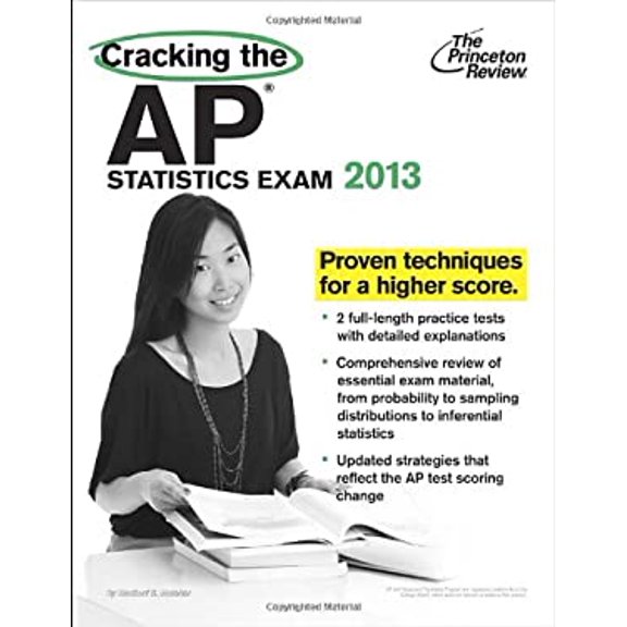 Pre-Owned Cracking the AP Statistics Exam, 2013 Edition (College Test Preparation) (Paperback) 0307945197