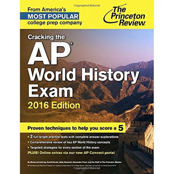 Pre-Owned Cracking the AP World History Exam, 2016 Edition (College Test Preparation) (Paperback) 0804126283 9780804126281