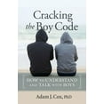 thumbnail image 1 of Pre-Owned Cracking the Boy Code: How to Understand and Talk with Boys (Paperback) 0865718768 9780865718760, 1 of 1
