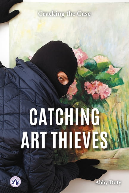 Catching Art Thieves, (Hardcover)