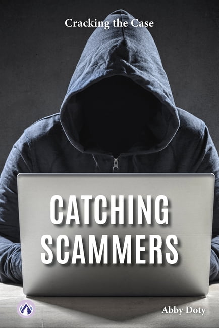 Catching Scammers, (Hardcover)
