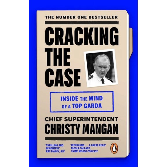 Cracking the Case : Inside the mind of a top garda (Paperback)