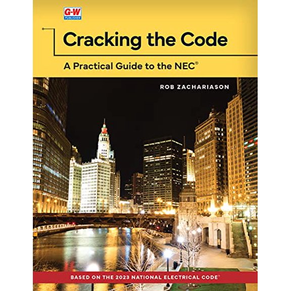 Pre-Owned Cracking the Code: A Practical Guide to the NEC (Paperback) 1637767056 9781637767054