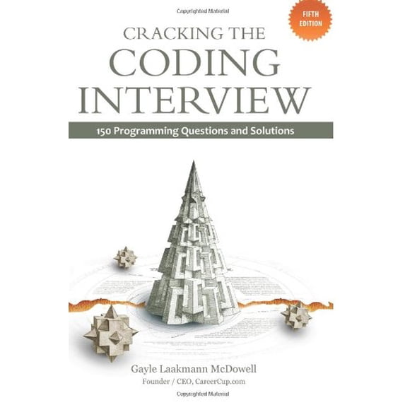 Pre-Owned Cracking the Coding Interview: 150 Programming InterviewQuestions and Solutions (Paperback) 1466208686 9781466208681