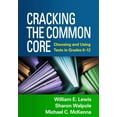 thumbnail image 1 of Cracking the Common Core: Choosing and Using Texts in Grades 6-12, (Hardcover), 1 of 1