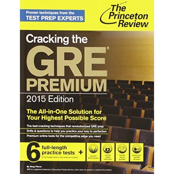 Pre-Owned Cracking the GRE Premium Edition with 6 Practice Tests, 2015 (Graduate School Test Preparation) (Paperback) 0804124701 9780804124706