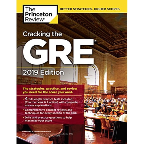 Pre-Owned Cracking the GRE with 4 Practice Tests, 2019 Edition: The Strategies, Practice, and Review You Need for the Score You Want (Paperback) 1524757918 9781524757915