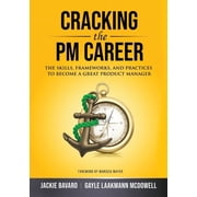Cracking the PM Career, Paperback