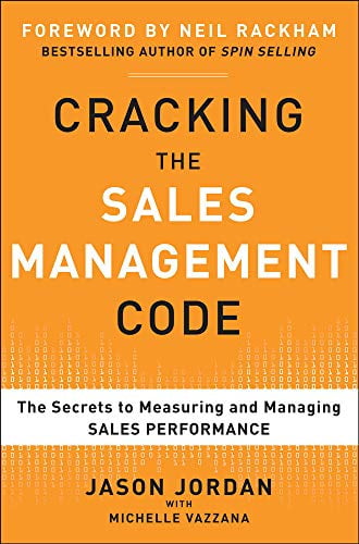 Pre-Owned Cracking the Sales Management Code: The Secrets to Measuring and Managing Sales Performance (Hardcover) 0071765735 9780071765732