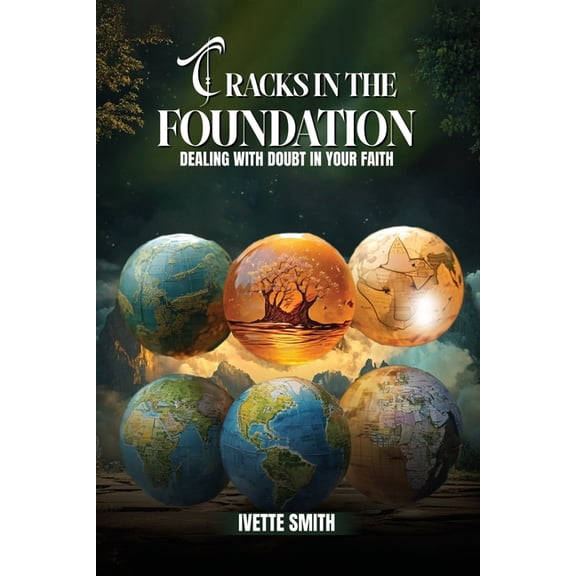 Cracks In The Foundation: Dealing With Doubt, (Paperback)