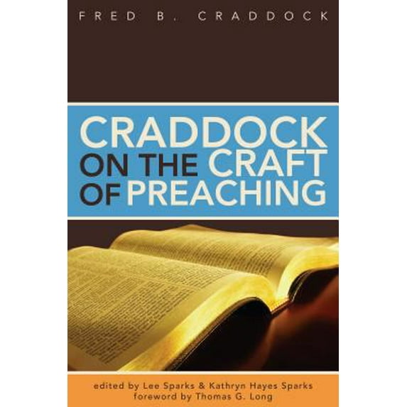 Pre-Owned Craddock on the Craft of Preaching (Paperback) 0827205376 9780827205376