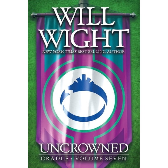 Cradle Uncrowned, Book 7, (Paperback)