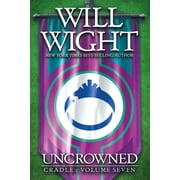 Cradle Uncrowned, Book 7, Paperback