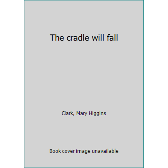 Pre-Owned The cradle will fall (Paperback) 0440114764 9780440114765