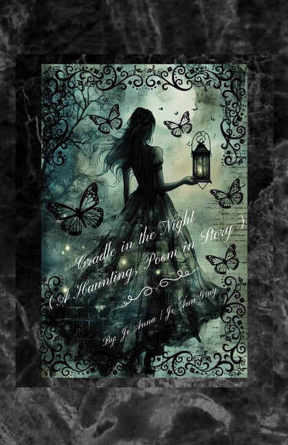 Cradle in the Night (A Haunting, Poem in Story), (Paperback)