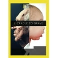 thumbnail image 1 of Cradle to Grave (DVD), National Geographic, Drama, 1 of 1
