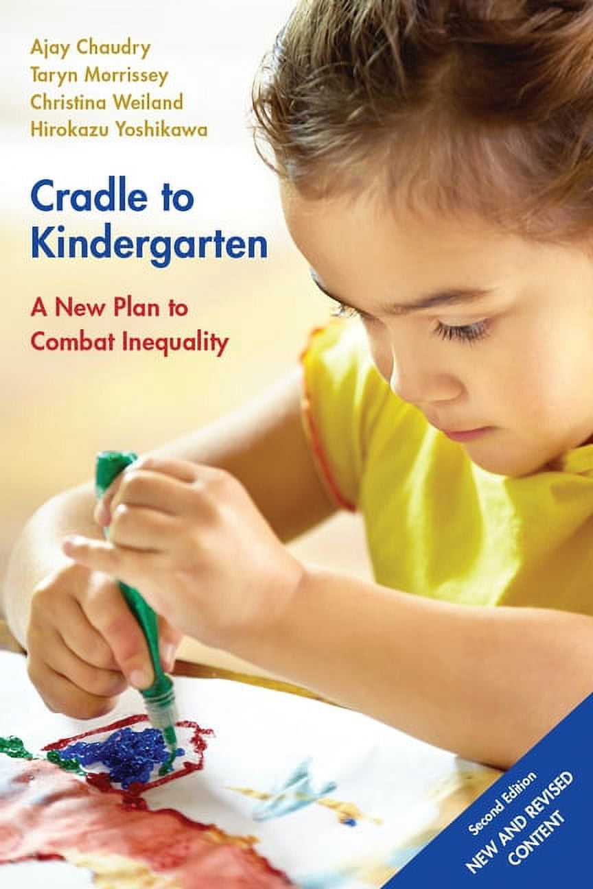 Cradle to Kindergarten : A New Plan to Combat Inequality (Edition 2) (Paperback)