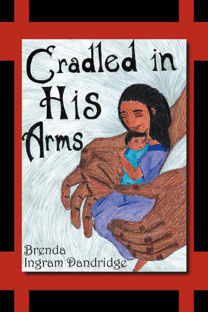 Cradled in His Arms (Paperback)