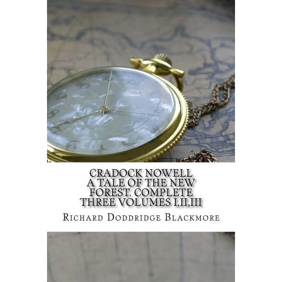 Cradock Nowell : A Tale of the New Forest (Paperback)