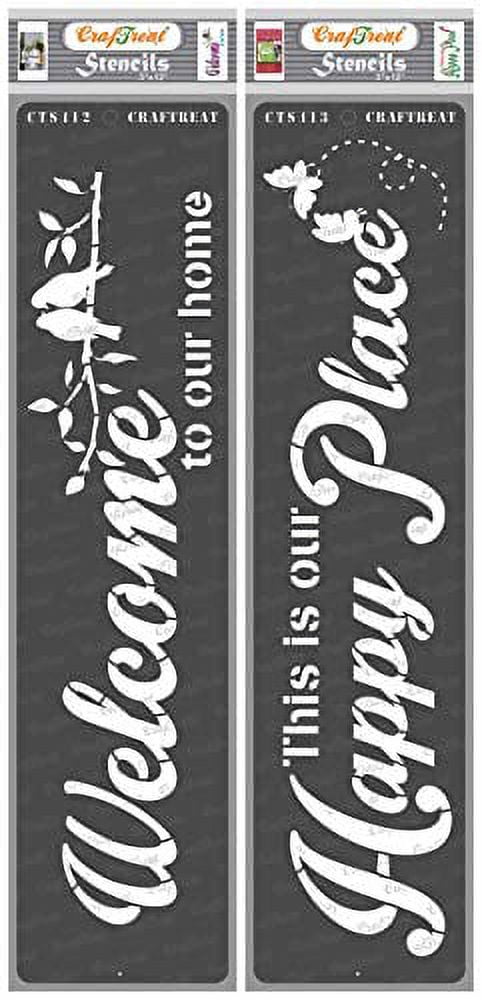 CrafTreat Home Stencils for Painting on Wood, Canvas, Paper, Fabric, Floor, Wall and Tile - Welcome to Our Home and This is Our Happy Place - 2 Pcs - 3x12 Inches Each - Reusable DIY Craft St