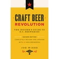 thumbnail image 1 of Pre-Owned Craft Beer Revolution: The Insider's Guide to B.C. Breweries (Paperback) 1771620625 9781771620628, 1 of 1