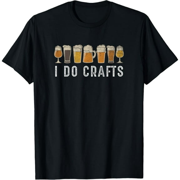 Craft Beer Vintage I Do Crafts Home Brew Art T-Shirt100% cotton short-sleeved shirt for both men and women