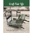 thumbnail image 1 of Craft Fair Life: Pros, Cons, Tips, &amp; Ideas, (Paperback), 1 of 1