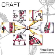 Craft - First Signs: Definitive Edition - CD
