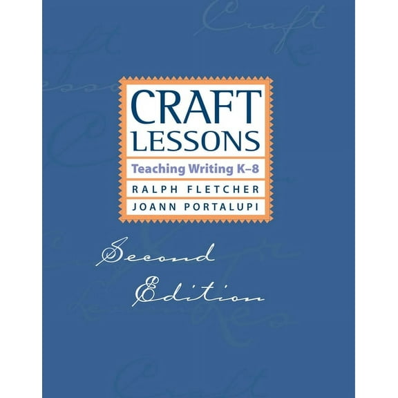 Craft Lessons: Teaching Writing K-8 (Paperback)