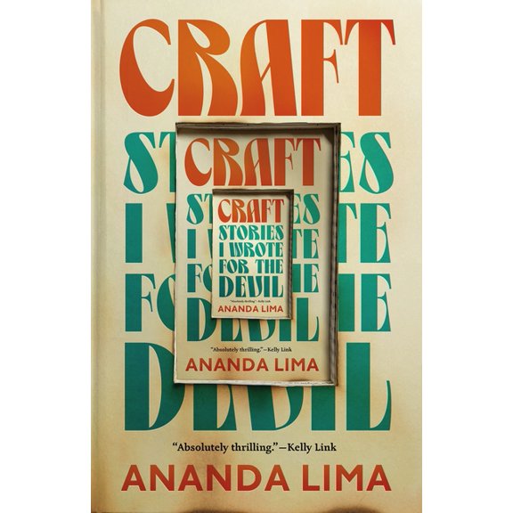 Craft: Stories I Wrote for the Devil, (Hardcover)